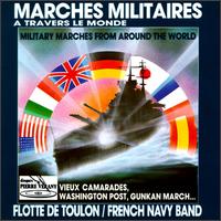 French Navy Orchestra - Military Marches from Around the World lyrics