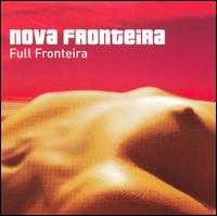 Nova Fronteira - Nova Fronteira lyrics