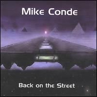 Mike Conde - Back on the Street lyrics