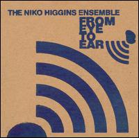 Niko Higgins - From Eye to Ear lyrics
