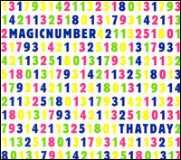 Magic Number - That Day lyrics