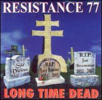 Resistance 77 - Long Time Dead lyrics