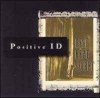 Positive ID - Best Kept Secret lyrics