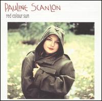 Pauline Scanlon - Red Colour Sun lyrics