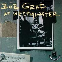Bob Graf - At Westminster [live] lyrics