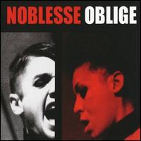 Noblesse Oblige - Privilege Entails Responsibility lyrics