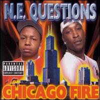 N.E. Questions - Chicago Fire lyrics