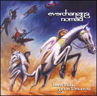 Everchanging Nomad - Hero Today Gone Tomorrow lyrics