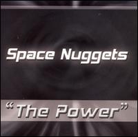 Space Nuggets - The Power lyrics