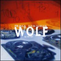 Frank Wolf Quintet - Eleven to Heaven lyrics