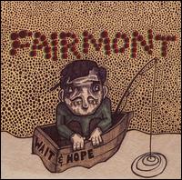 Fairmont - Wait & Hope lyrics