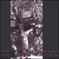 Noelle Price - Stranger's Treehouse lyrics