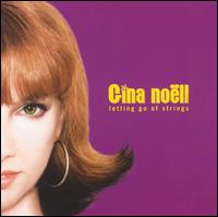 Gina Noell - Letting Go of Strings lyrics
