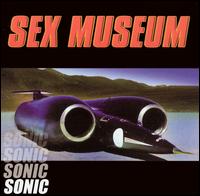 Sex Museum - Sonic lyrics