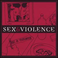Sex & Violence - Sex & Violence lyrics