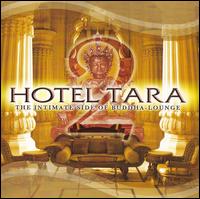 Sequoia Groove - Hotel Tara, Vol. 2: The Intimate Side of Buddha-Lounge lyrics