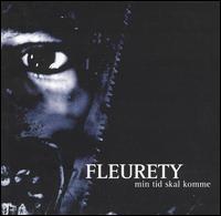Fleurety - Min Tid Skal Komme [2003] lyrics