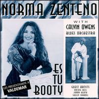 Norma Zenteno - Es Tu Booty lyrics