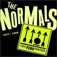 The Normals - Your Punk Heritage 1977-84 lyrics