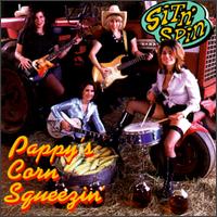 Sit N Spin - Pappy's Corn Squeezin lyrics