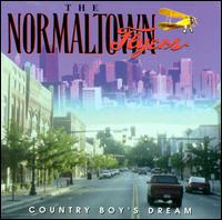 Normaltown Flyers - Country Boy's Dream lyrics
