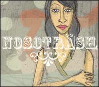 Nosotrash - Cierra la Puerta Al Salir lyrics