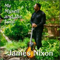 James Nixon - Me, Myself & the Lord lyrics