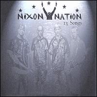 Nixon Nation - 13 Songs lyrics