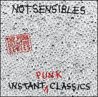 Not Sensibles - Instant Punk Classics lyrics