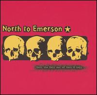 North to Emerson - Rock the Hell Out of Rock N Roll lyrics