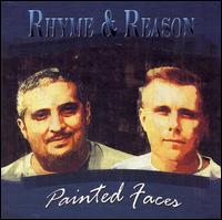 Rhyme & Reason - Painted Faces lyrics