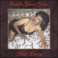 Novella Briar - Hot Lovin lyrics