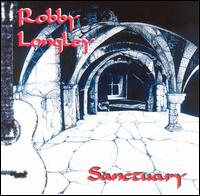 Robby Longley - Sanctuary lyrics