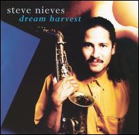 Steve Nieves - Dream Harvest lyrics