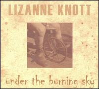 Lizanne Knott - Under the Burning Sky lyrics