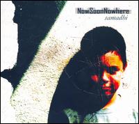 Now Soon Nowhere - Samadhi lyrics