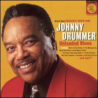 Johnny Drummer - Unleaded Blues lyrics