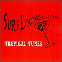Surf Lounge - Tropical Tunes lyrics