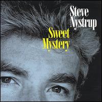 Steven Nystrup - Sweet Mystery lyrics