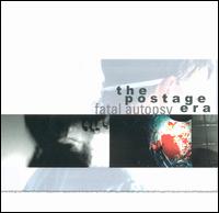 Postage Era - Fatal Autopsy lyrics
