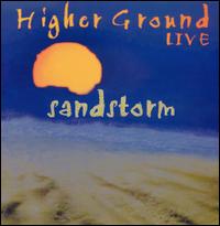 Higher Ground - Sandstorm lyrics