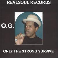 O.G. - Only the Strong Survive lyrics
