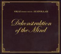 Okai - Dekonstruktion of the Mind lyrics