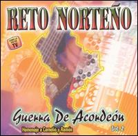 Reto Norteno - Guerra de Acordeon, Vol. 2 lyrics