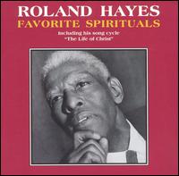 Roland Hayes - Favorite Spirituals lyrics