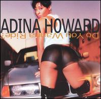 Adina Howard - Do You Wanna Ride? lyrics