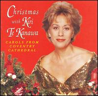 Dame Kiri Te Kanawa - Christmas with Kiri Te Kanawa lyrics