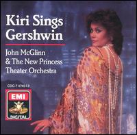 Dame Kiri Te Kanawa - Kiri Sings Gershwin lyrics