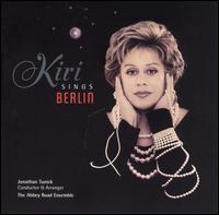 Dame Kiri Te Kanawa - Kiri Sings Berlin lyrics