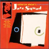 Katharine Whalen - Katharine Whalen's Jazz Squad lyrics